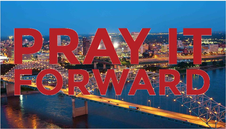 Pray it Forward Memphis 